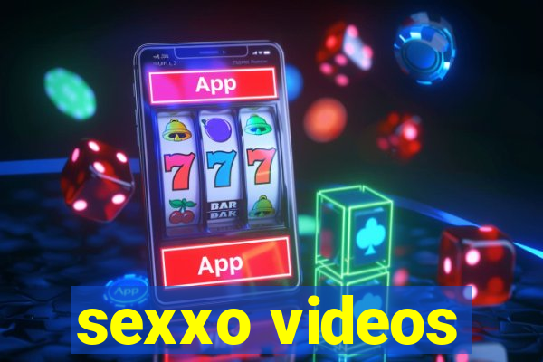 sexxo videos